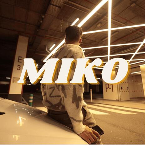 MIKO | Boomplay Music