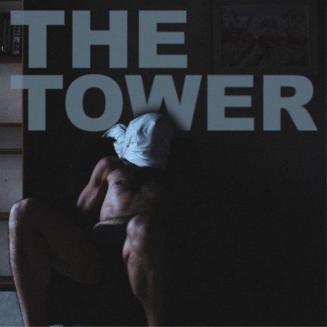 The Tower | Boomplay Music