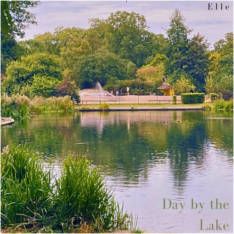 Day by the Lake | Boomplay Music