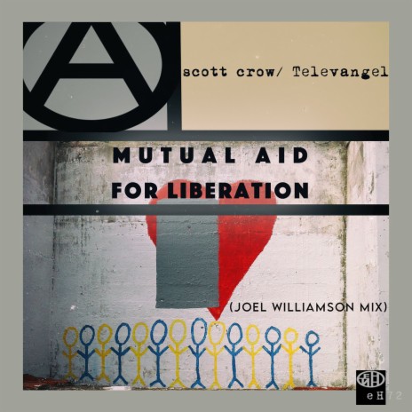 Mutual Aid for Liberation (Joel Williamson Mix) ft. Televangel & Joel Williamson | Boomplay Music