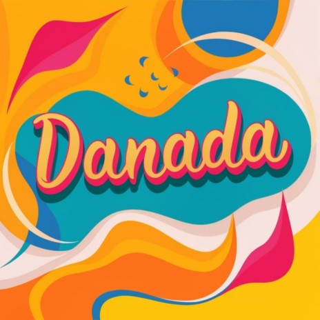 Danada | Boomplay Music