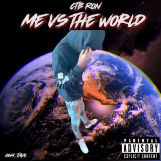 Me vs the world
