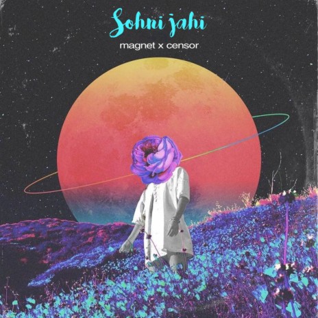 Sohni jahi ft. CENSOR | Boomplay Music