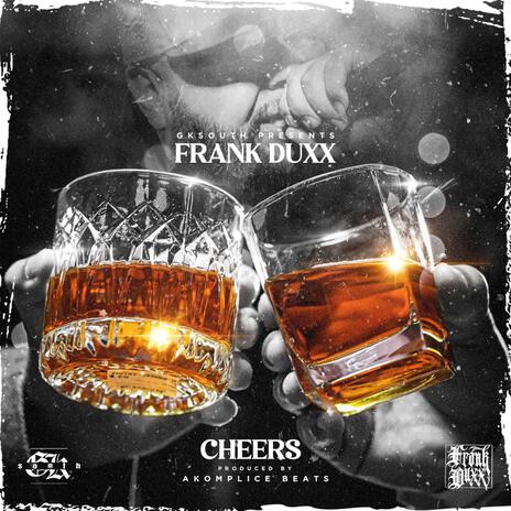 Cheers ft. Akomplice Beats | Boomplay Music