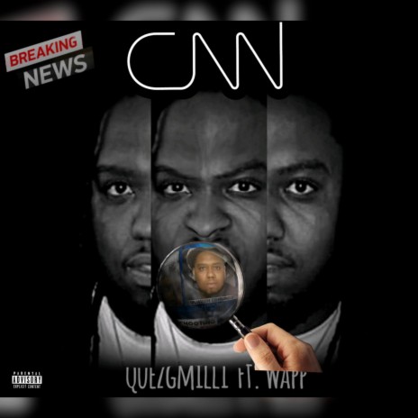 CNN ft. Wapp | Boomplay Music