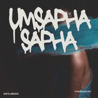 Umsaphasapha (Slow Jam)