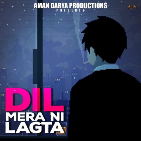 Dil Mera Nahi Lagta ft. Vipin Lyricist, Aditya Mishra & Sidhant Choudhury | Boomplay Music