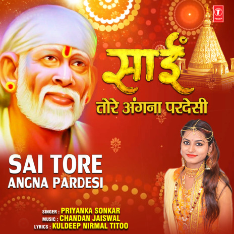 Sai Tore Angna Pardesi ft. Chandan Jaiswal | Boomplay Music