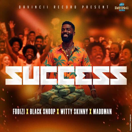 SUCCESS ft. Black Snoop, Witty Skinny & Maddman | Boomplay Music