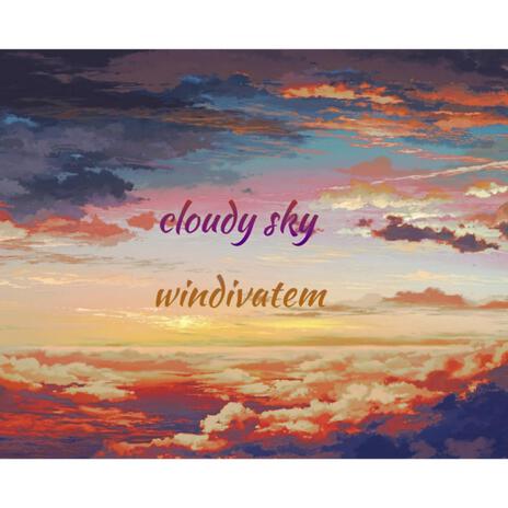 Cloudy sky (Extended version) | Boomplay Music