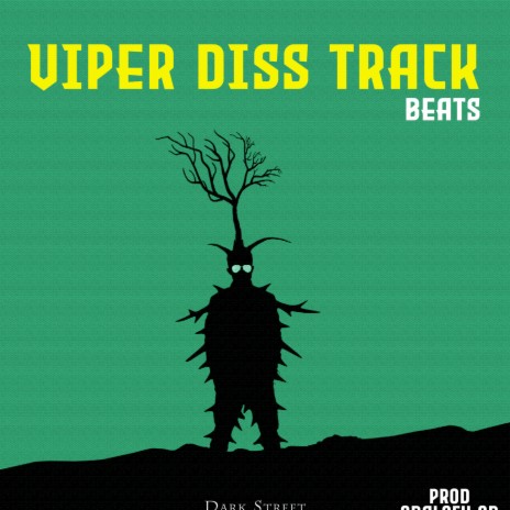 Viper Diss Track Beats ft. Dark Street & Qbaloch QB | Boomplay Music