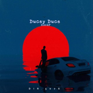 Ducey Duce