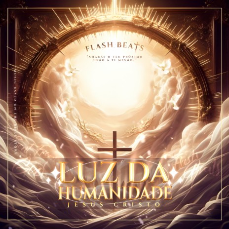 Jesus: Luz da Humanidade | Boomplay Music