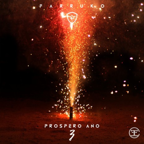 Prospero Año 3 ft. Farruko | Boomplay Music