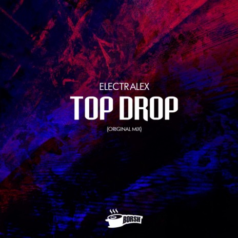 Top Drop | Boomplay Music