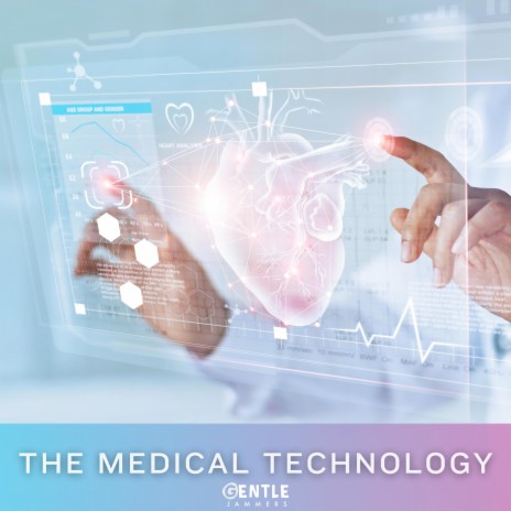 The Medical Technology
