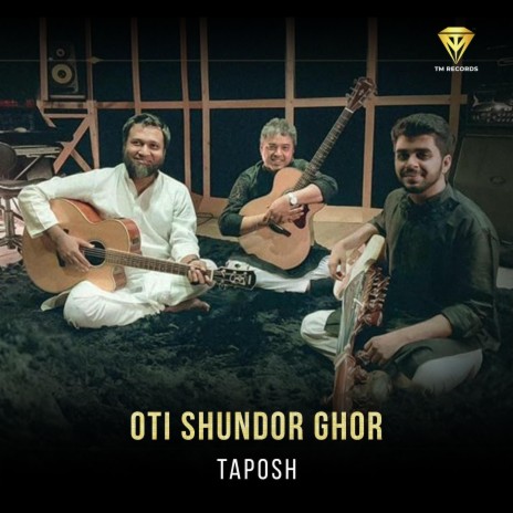 Oti Shundor Ghor | Boomplay Music
