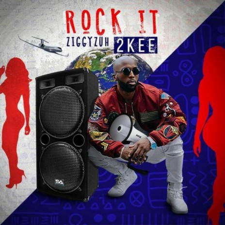 Rock It Ziggyzuh | Boomplay Music