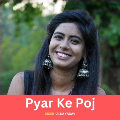 Pyar Ke Poj | Boomplay Music