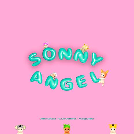 SONNY ANGEL ft. Ale Diaz & Yaguito | Boomplay Music