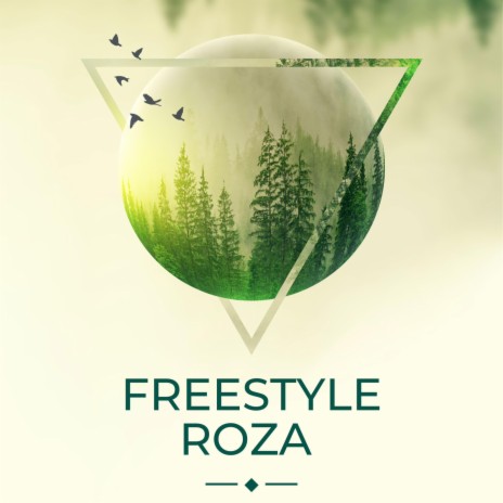 Roza Freestyle | Boomplay Music