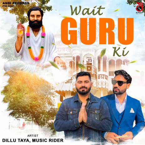 Wait Guru Ki | Boomplay Music