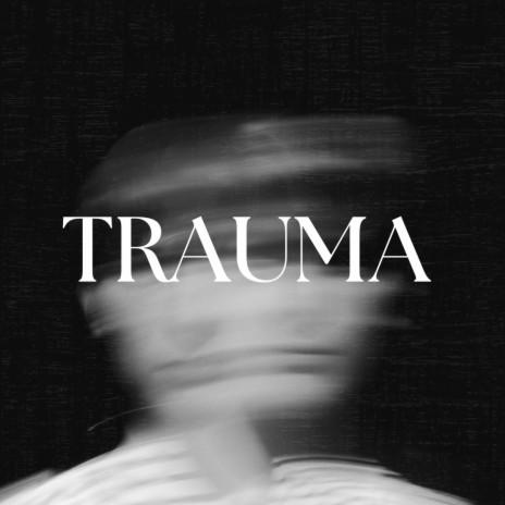 trauma. | Boomplay Music