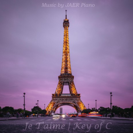 Je T'aime | Key of C | Boomplay Music