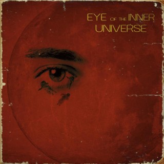 Eye Of The Inner Universe