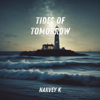 Tides of Tomorrow