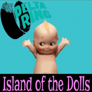 Isla de las Muñecas (Island of the Dolls)