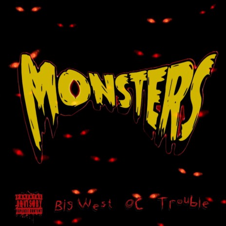 Monsters ft. Trouble & OC | Boomplay Music