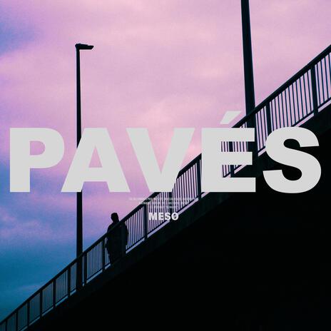 Pavés | Boomplay Music