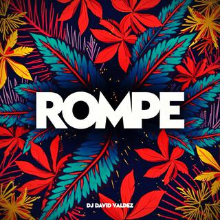 ROMPE