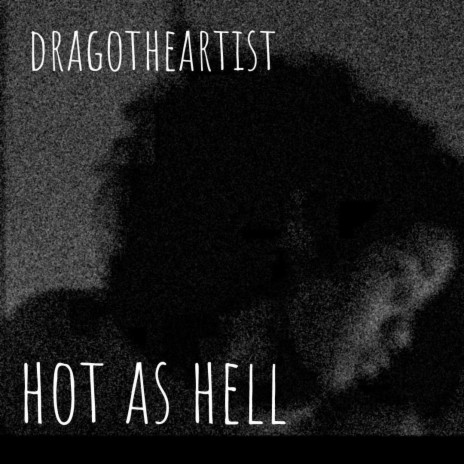 Hot as Hell | Boomplay Music