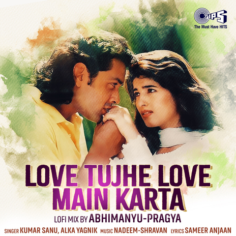 Love Tujhe Love Main Karta (Lofi Mix) ft. Alka Yagnik | Boomplay Music