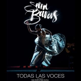 Sara Baras Todas Las Voces (Original Motion Picture Soundtrack)