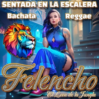 Sentada en la escalera Bachata Reggae lyrics | Boomplay Music