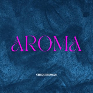 AROMA