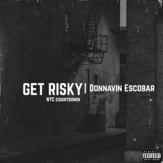 Get Risky (NYC Countdown)