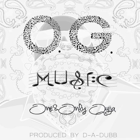 O.G. MUSIC, Pt. 1 | Boomplay Music