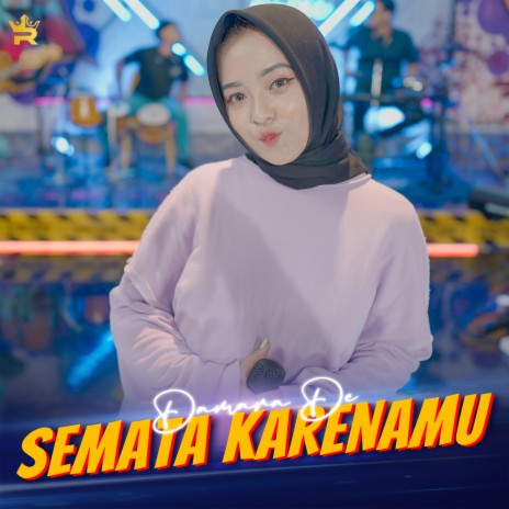 Semata Karenamu | Boomplay Music