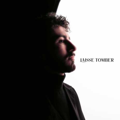 Laisse tomber | Boomplay Music