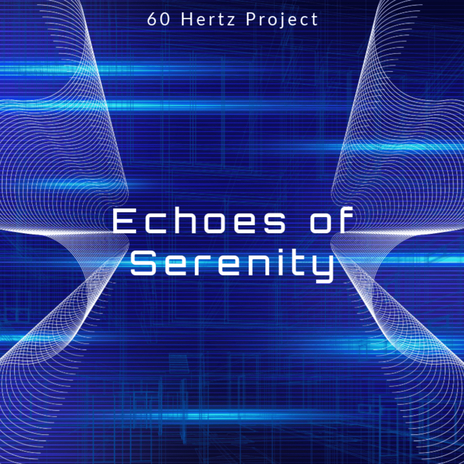 Echoes Of Serenity | Boomplay Music