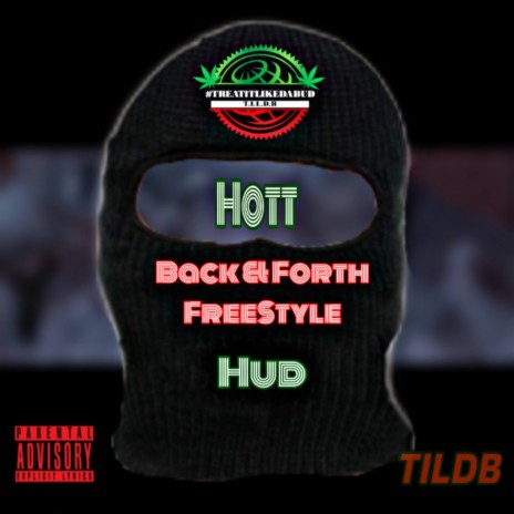 BACK & FORTH FREESTYLE ft. Hud | Boomplay Music