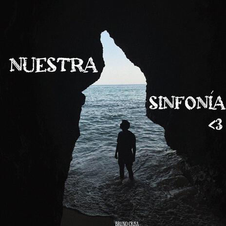 nuestra sinfonía <3 | Boomplay Music