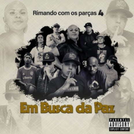 Rimando Com os Parças 4 Em Busca da Paz ft. Cris SNJ, Função RHK, MARCELO TRINDADE, VITÃO MC & AZVDO | Boomplay Music