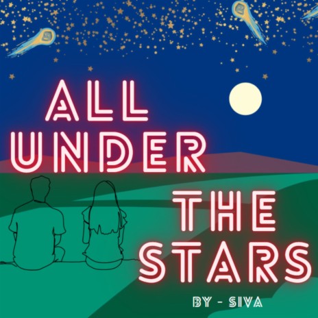 All Under the Stars | Boomplay Music