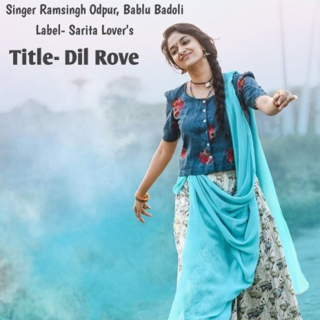 Dil Rove ft. Bablu Badoli