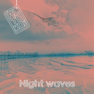 Night Waves